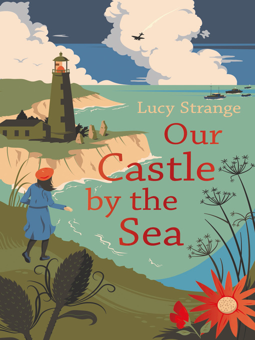 Title details for Our Castle by the Sea by Lucy Strange - Available